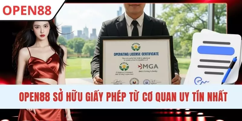 Giấy Phép Hoạt Động OPEN88 - Khẳng Định Chất Lượng Đạt Chuẩn
